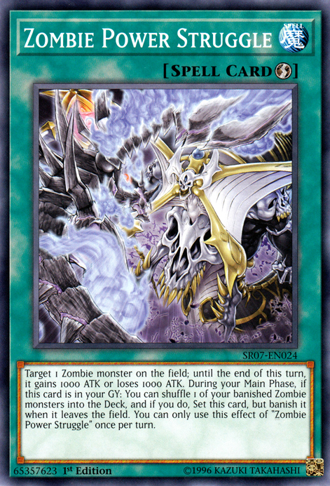 Zombie Power Struggle [SR07-EN024] Common