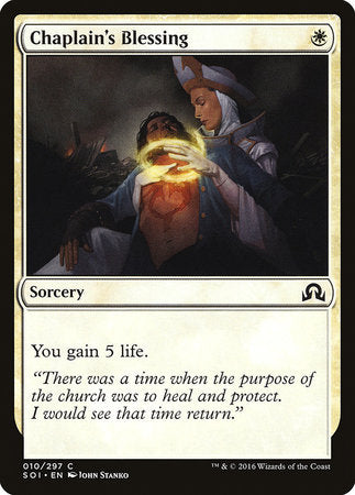 Chaplain's Blessing [Shadows over Innistrad]